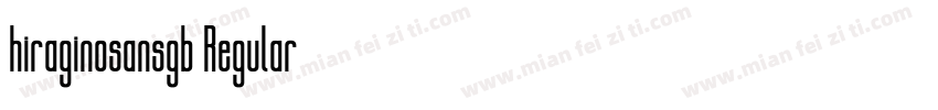 hiraginosansgb Regular字体转换